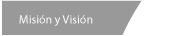 Mision y Vision